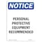 Signmission OSHA Notice Sign, Personal Protective Equipment, 10in X 7in Rigid Plastic, OS-NS-P-710-V-17196 OS-NS-P-710-V-17196 - alternate 1